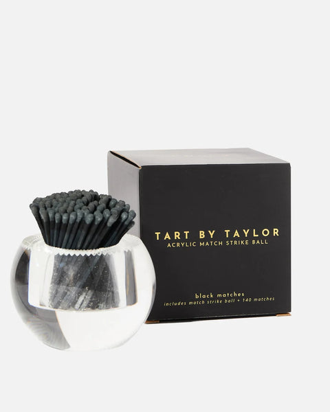 Tart by Taylor Round Match Strike- Black